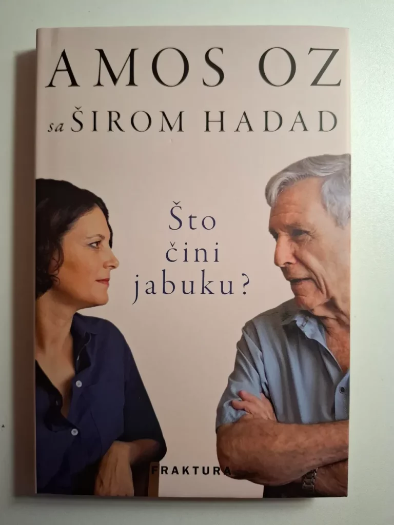Šira Hadad , Amos Oz - Što čini jabuku?