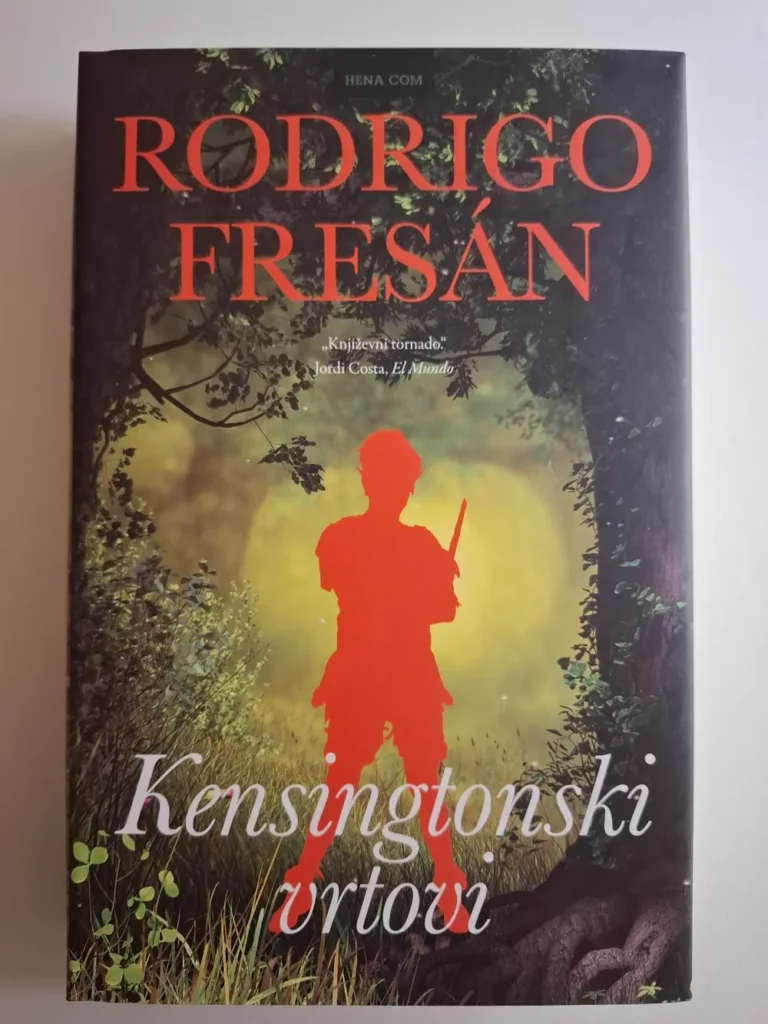 Rodrigo Fresán : Kensingtonski vrtovi