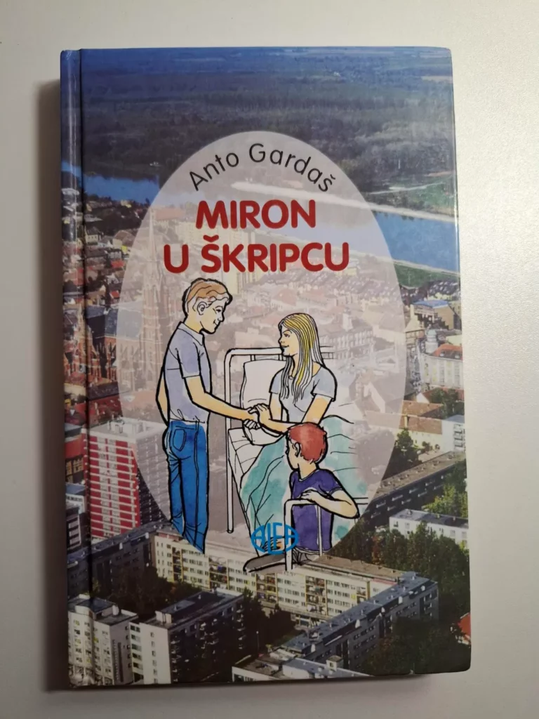 Anto Gardaš - Miron u škripcu