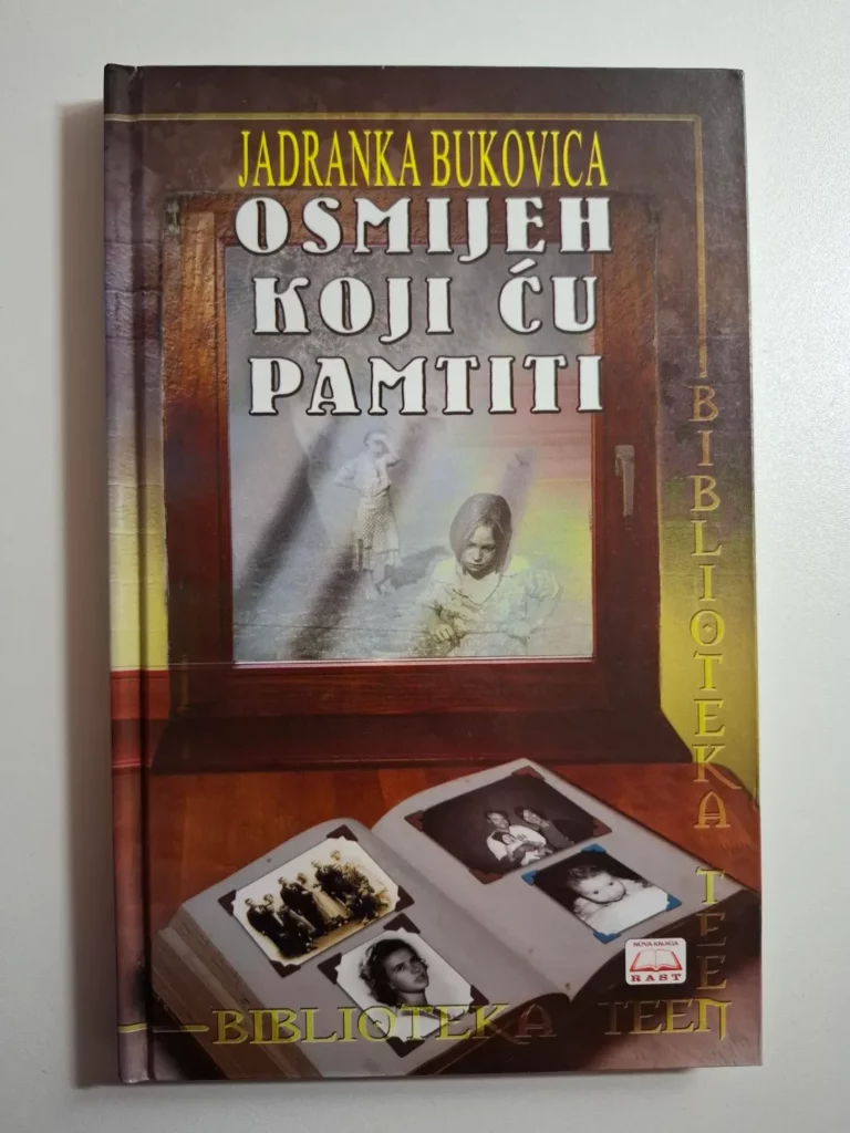 Osmijeh koji ću pamtiti - Jadranka Bukovica