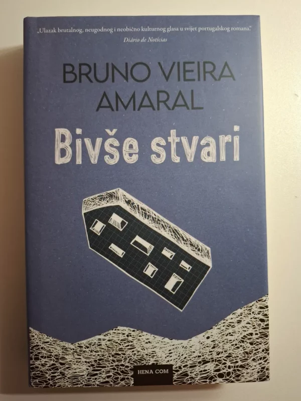 Bivše stvari / Bruno Vieira Amaral