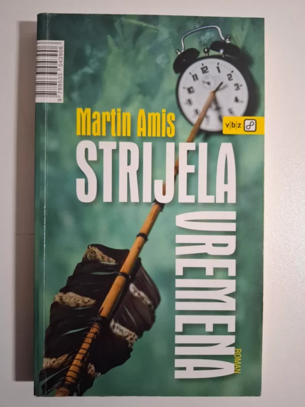Martin Amis : Strijela vremena