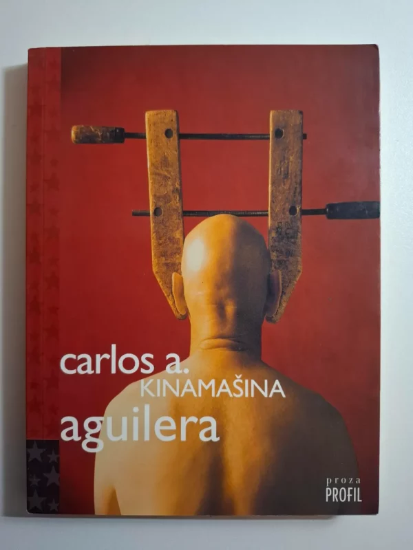 Kinamašina - Carlos A. Aguilera