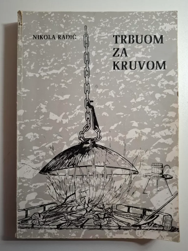 Nikola Radić - Trbuom za kruvom