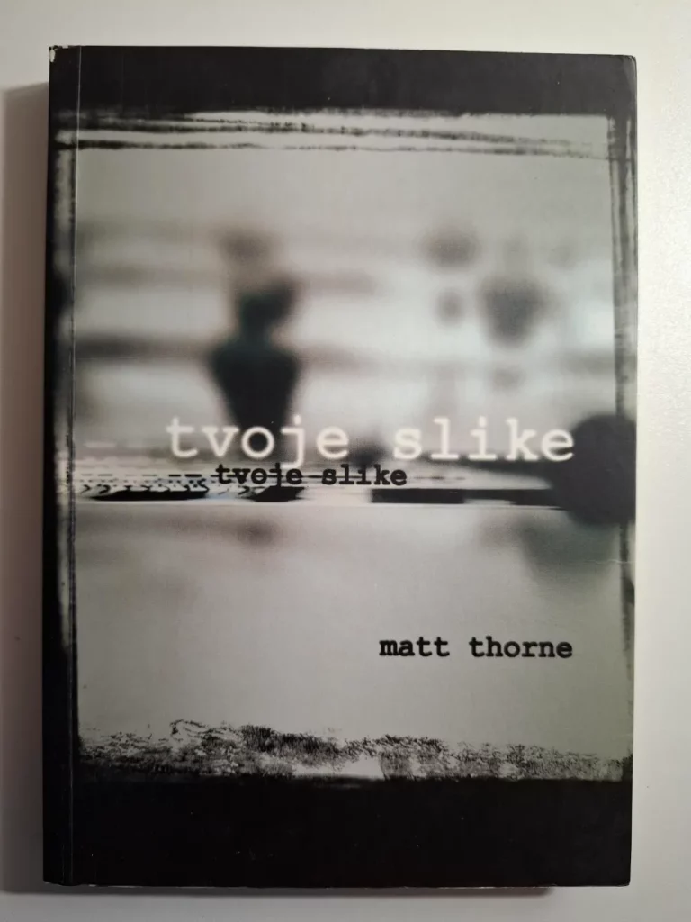 Matt Thorne - Tvoje slike