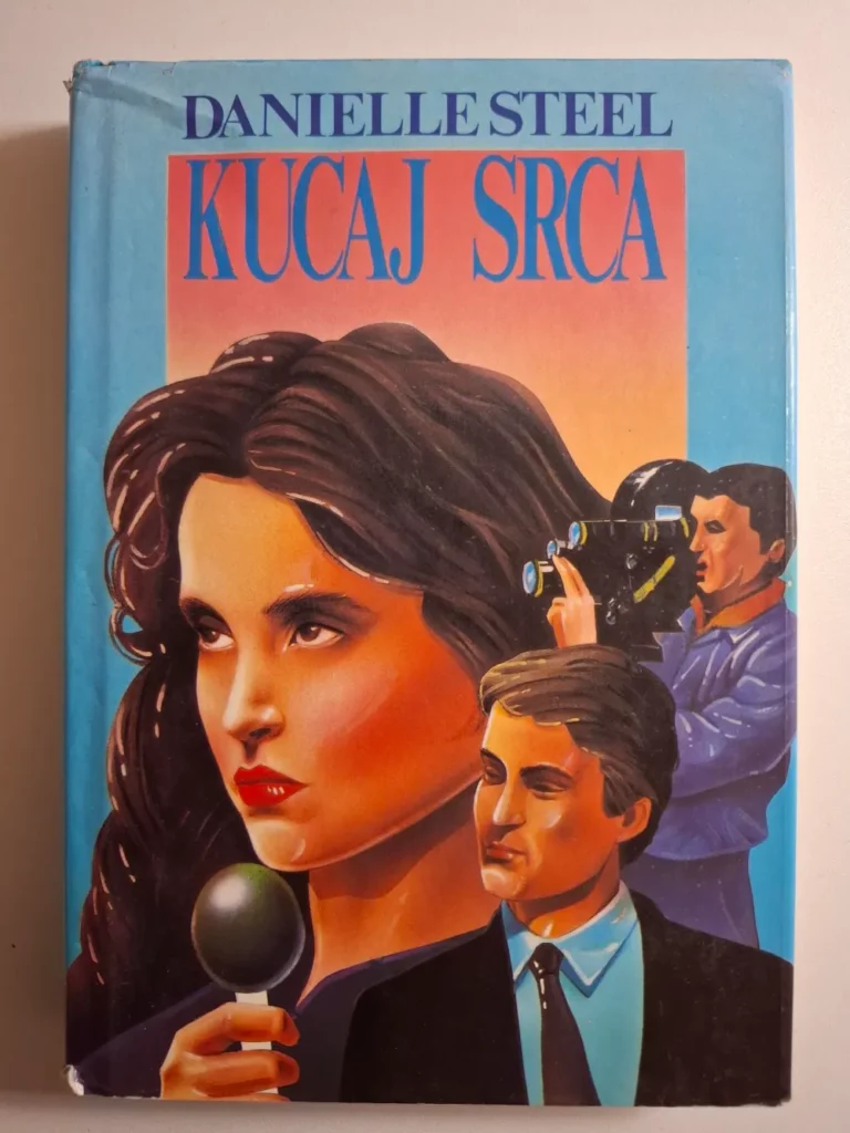 Danielle Steel - Kucaj srca