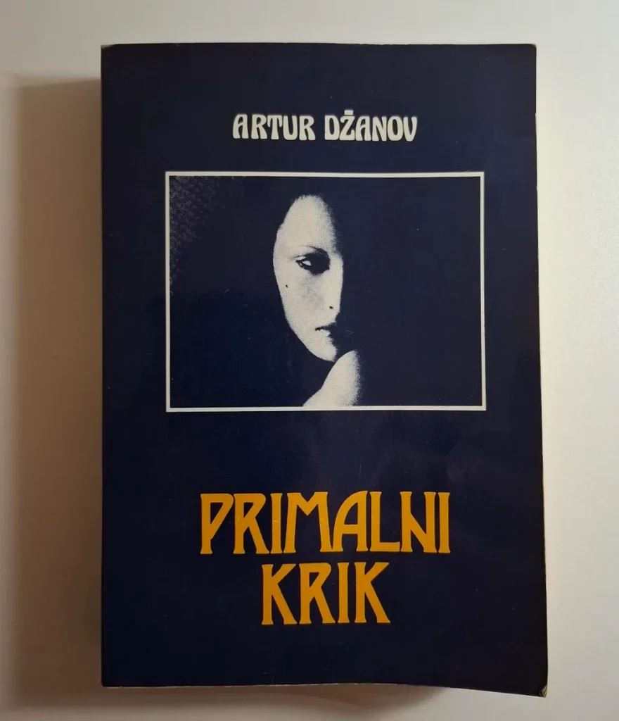 Artur Džanov - Primalni krik (Arthur Janov)
