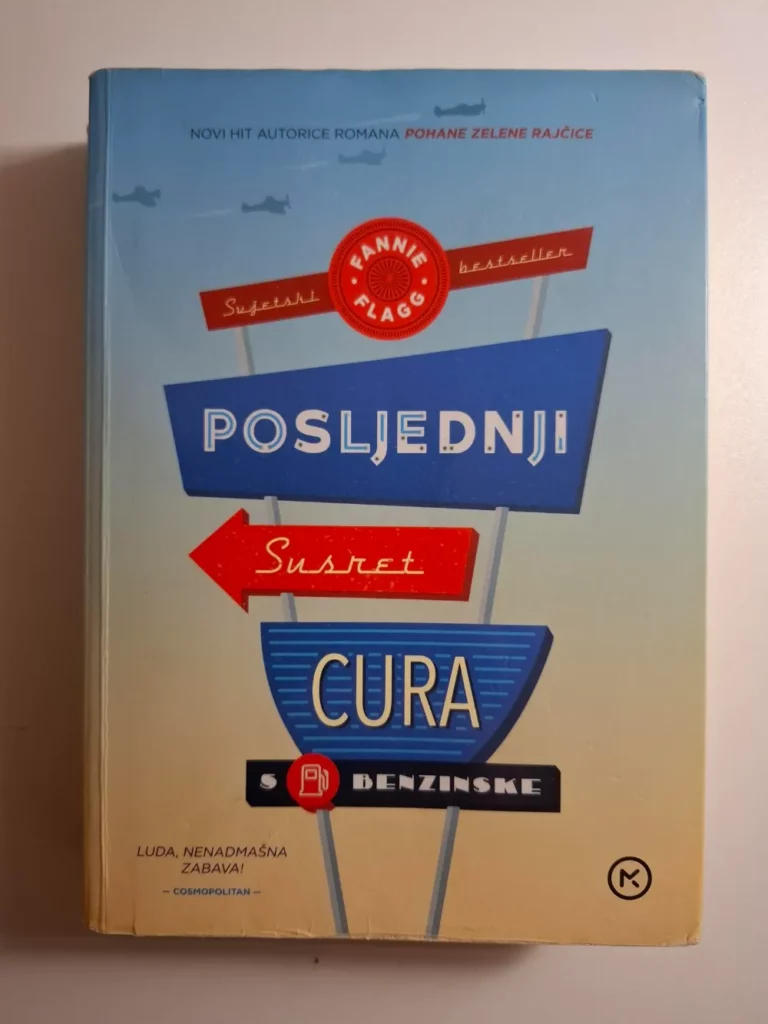Fannie Flagg - Posljednji susret cura s benzinske
