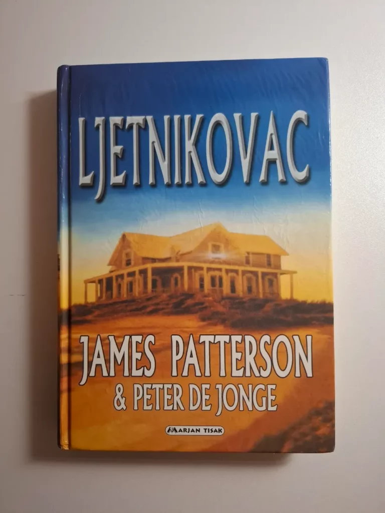 Ljetnikovac / James Patterson & Peter De Jonge