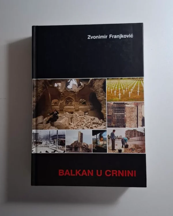 Balkan u crnini - Zvonimir Franjković, rat u Bosni i Hercegovini i Domovinski rat 