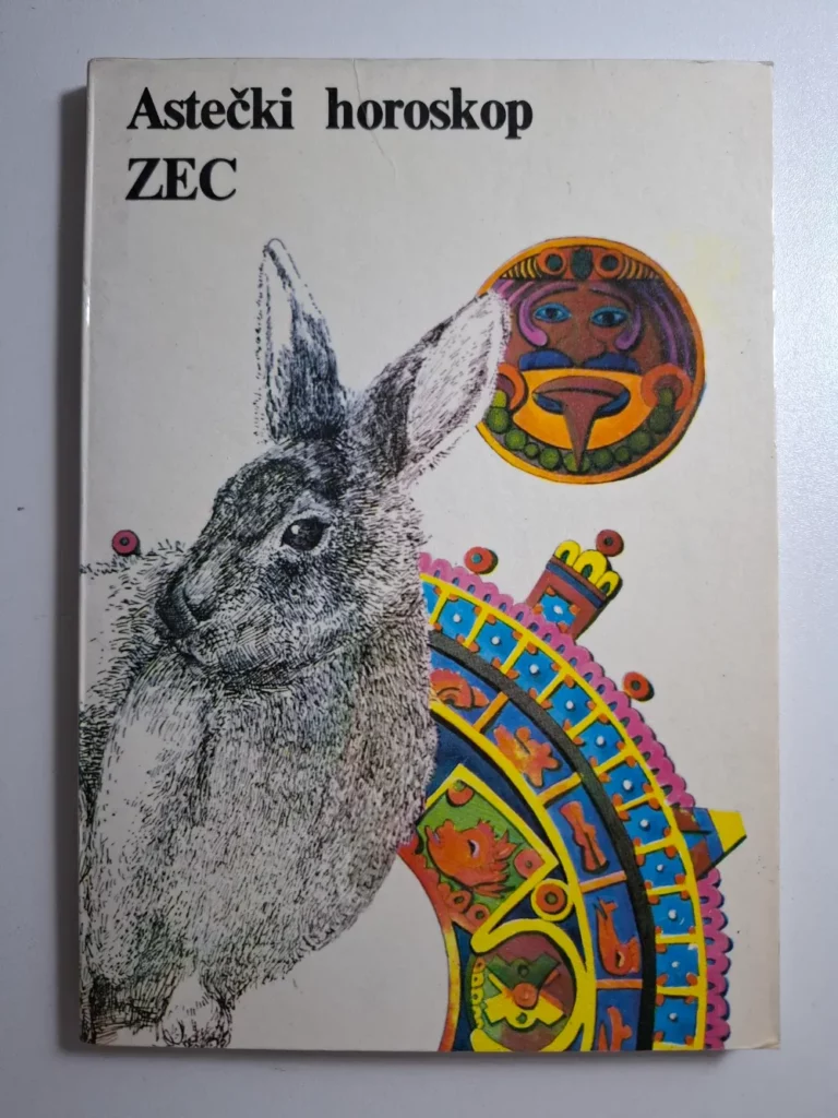 Astečki horoskop ZEC - Biblioteka Astra , astečka astrologija (Arion - GRO Dimitrije Davidović) ur Miloš Janković