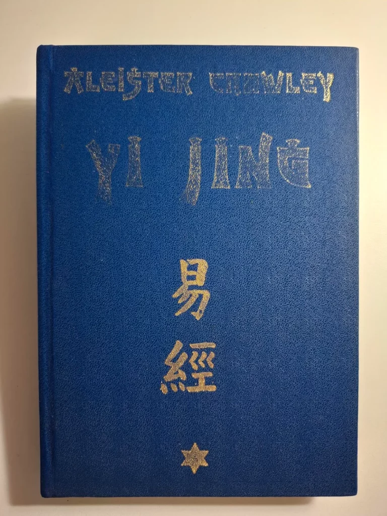 Aleister Crowley - Yi Jing Fu Hsija, Kralja Vena i vojvode Džoua (izdanje Esotheria)