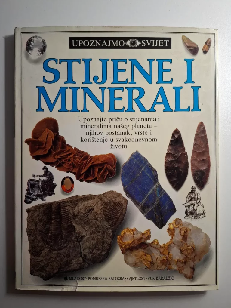 Upoznajmo svijet : Stijene i minerali - R. F. Symes