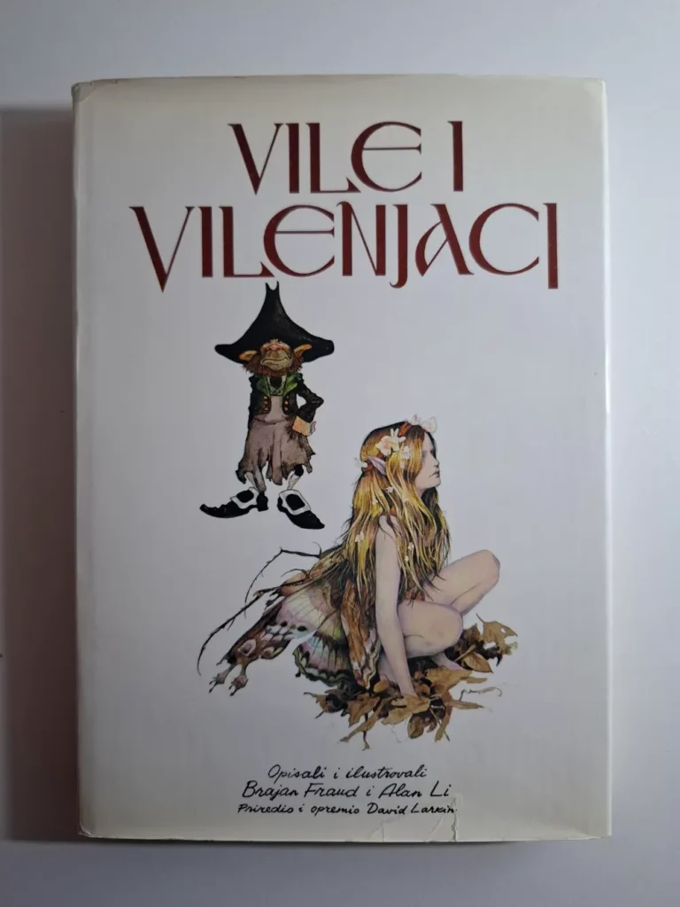 Vile i vilenjaci - RIJETKOST - Brajan Fraud, Alan Li (Brian Froud, Alan Lee)