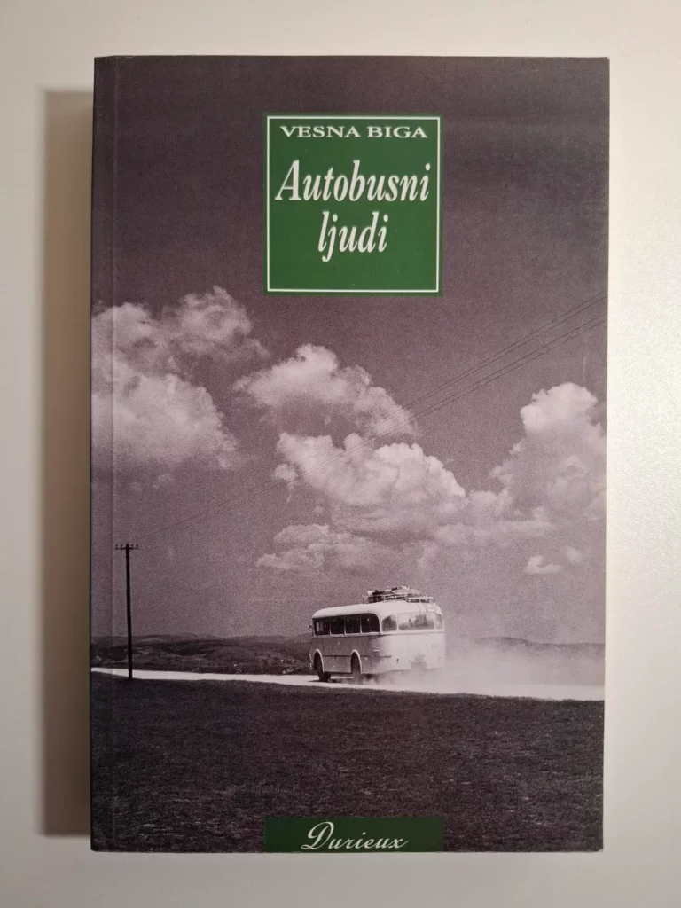 Vesna Biga – Autobusni ljudi. Dnevnici 1991.–1995.