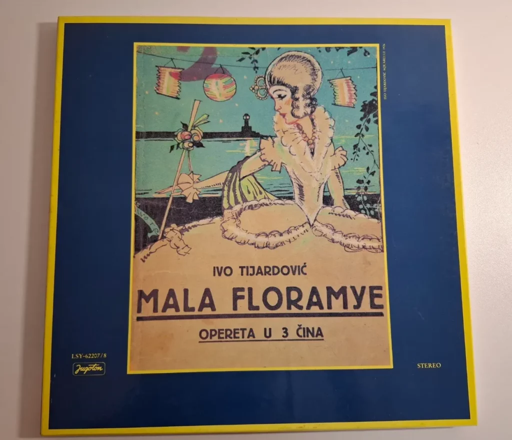 Ivo Tijardović : Mala Floramye - opereta u 3 čina - 2xLP box