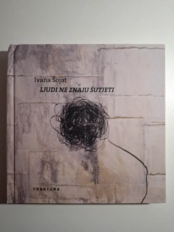 Ivana Šojat - Ljudi ne znaju šutjeti