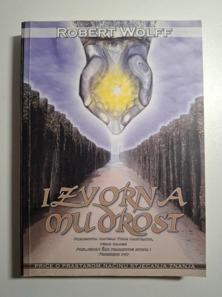 Robert Wolff - Izvorna mudrost