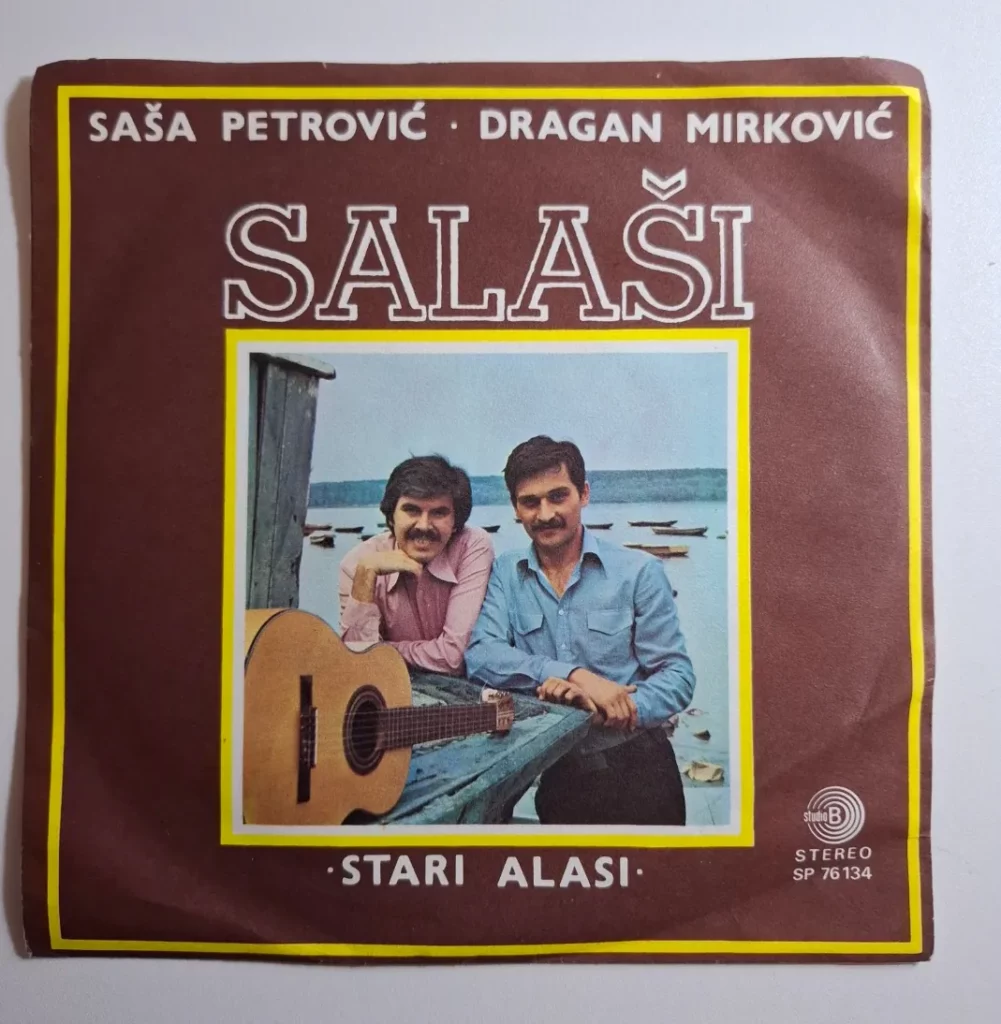 Saša Petrović i Dragan Mirković – Salaši / Stari Alasi - singlica izdavača Studio B