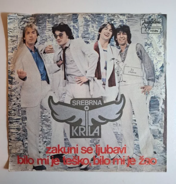 Srebrna Krila – Zakuni Se Ljubavi / Bilo Mi Je Teško (Jugoton)