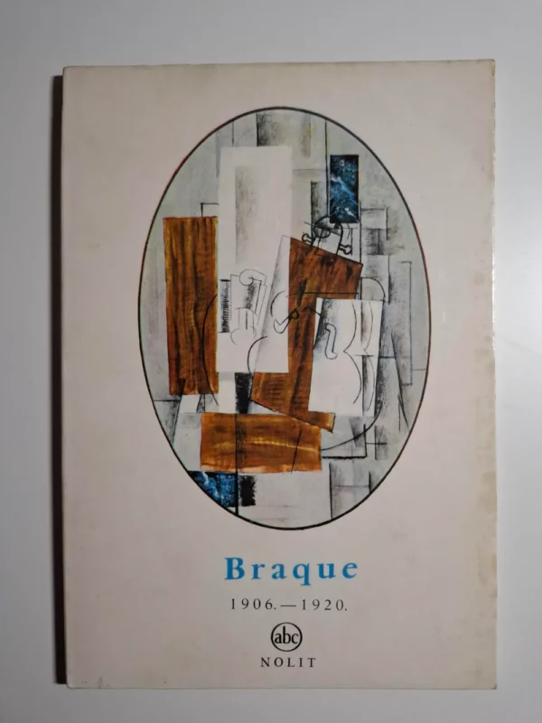 Braque 1906-1920 , mala umetnička enciklopedija - Frank Elgar (Nolit)