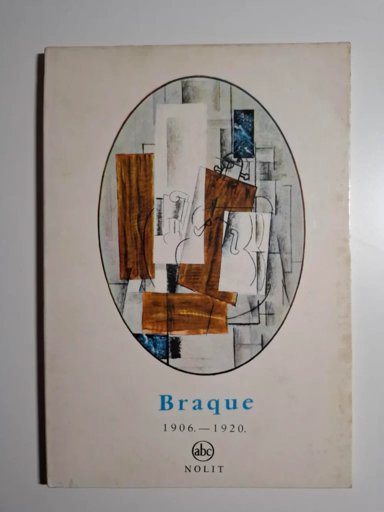 Braque 1906-1920 , mala umetnička enciklopedija - Frank Elgar (Nolit)