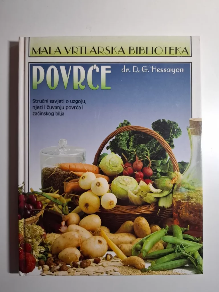 D. G. Hessayon - Povrće (Mala vrtlarska biblioteka)