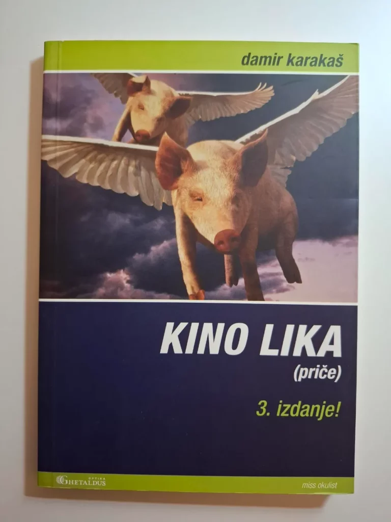 Damir Karakaš Kino Lika (priče)