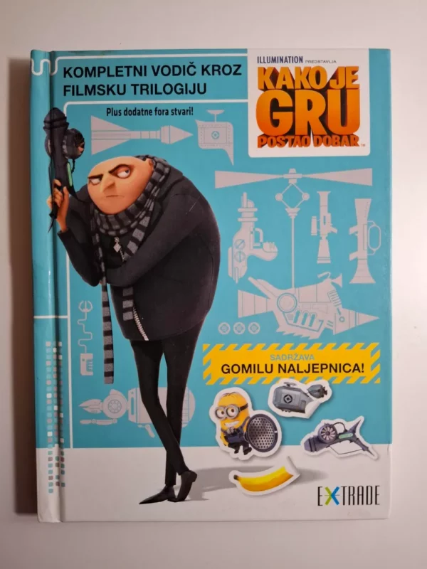 Kako je Gru postao dobar - kompletan vodič kroz filmsku trilogiju