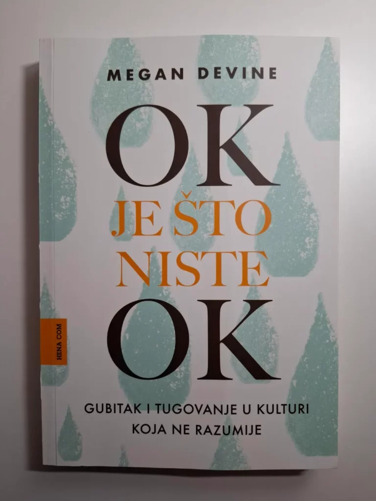 Megan Devine OK je što niste OK