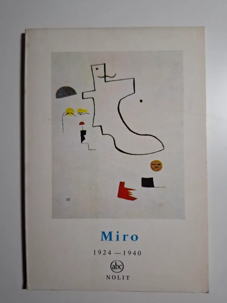 Miro 1924 - 1940 , mala umetnička enciklopedija - Guy Weelen (Nolit)