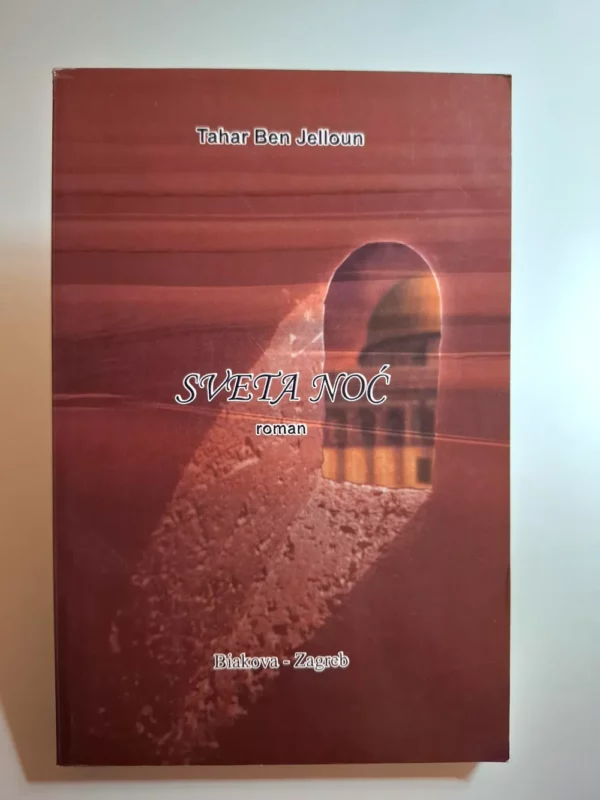 Tahar Ben Jelloun - Sveta noć