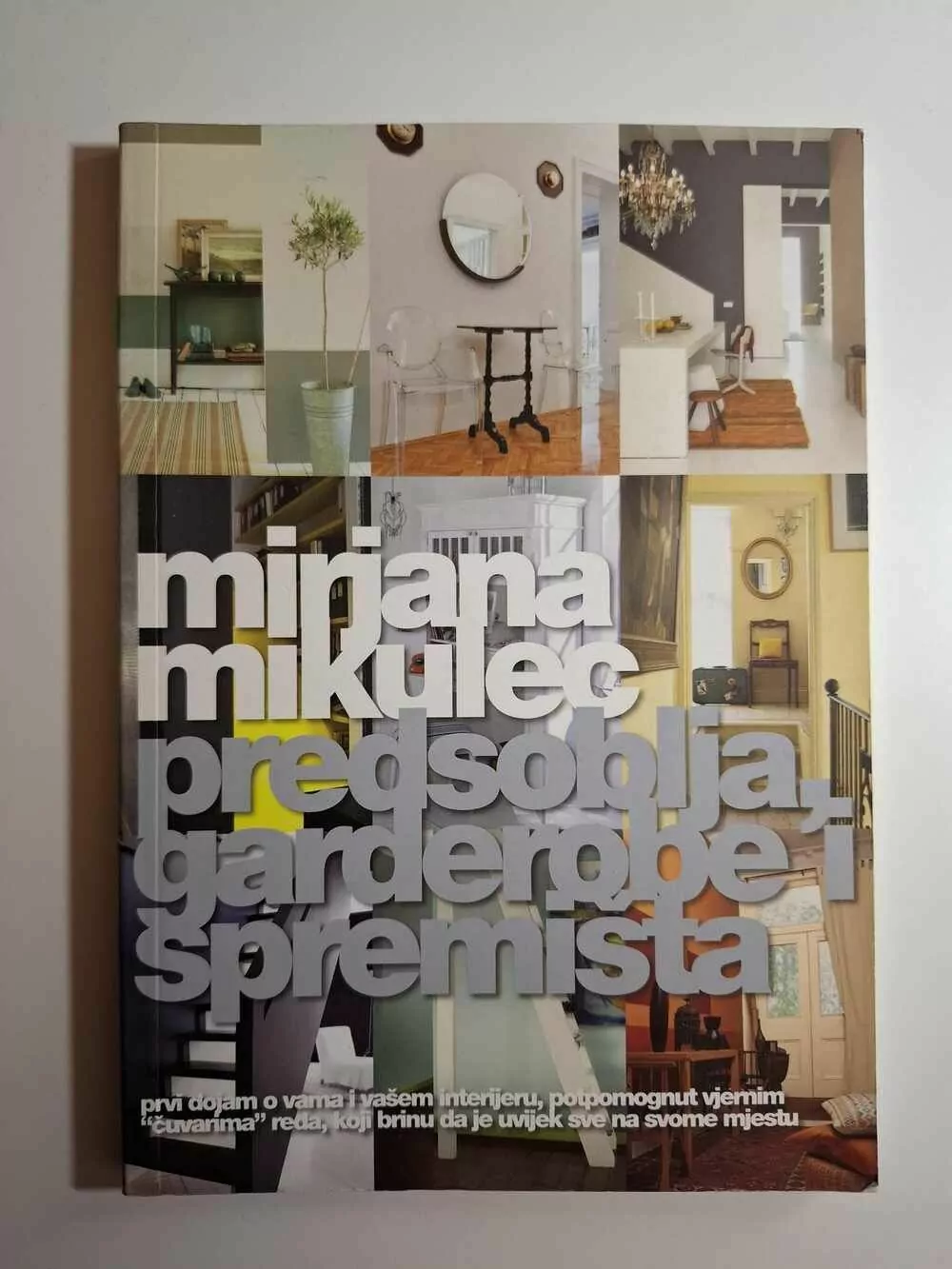 Mirjana Mikulec – Predsoblja, garderobe, spremišta