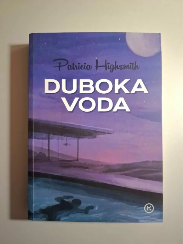 Patricia Highsmith Duboka voda