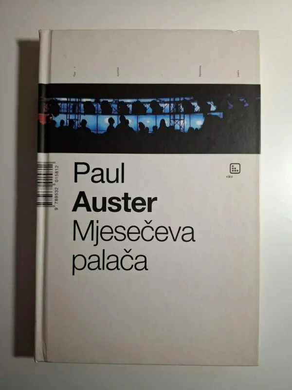 Paul Auster - Mjesečeva palača