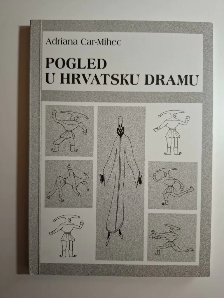Pogled u hrvatsku dramu Adriana Car-Mihec