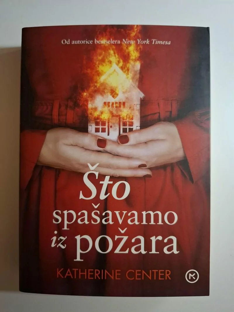 Što spašavamo iz požara - Katherine Center