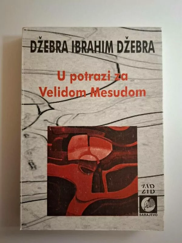 U potrazi za Velidom Mesudom , Džebra Ibrahim Džebra (Gabra)