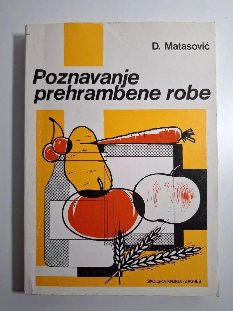 Danko Matasović - Poznavanje prehrambene robe