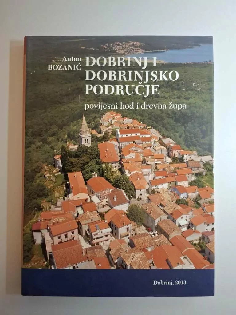 Dobrinj i dobrinjsko područje - Povijesni hod i drevna župa Anton Bozanić