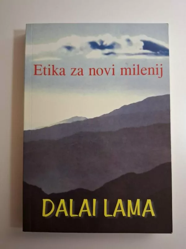 Etika za novi milenij - Dalai Lama