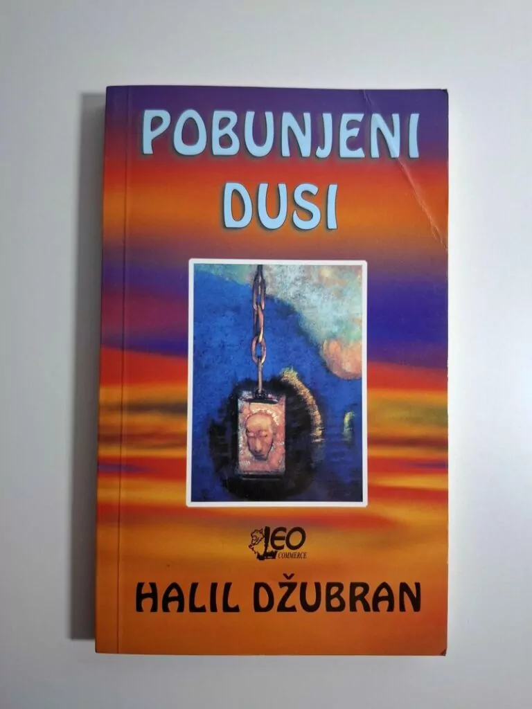 Halil Džubran - Pobunjeni dusi (Kahlil Gibran)
