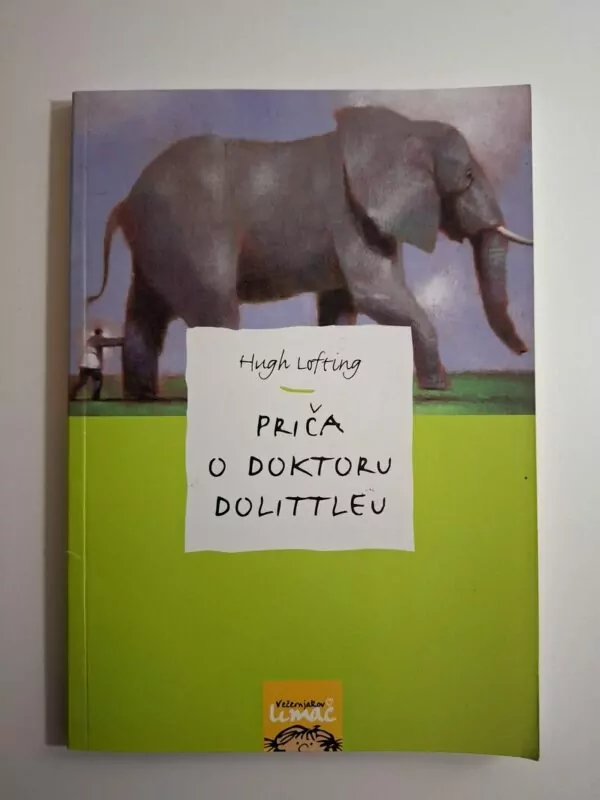 Hugh Lofting - Priča o doktoru Dolittleu