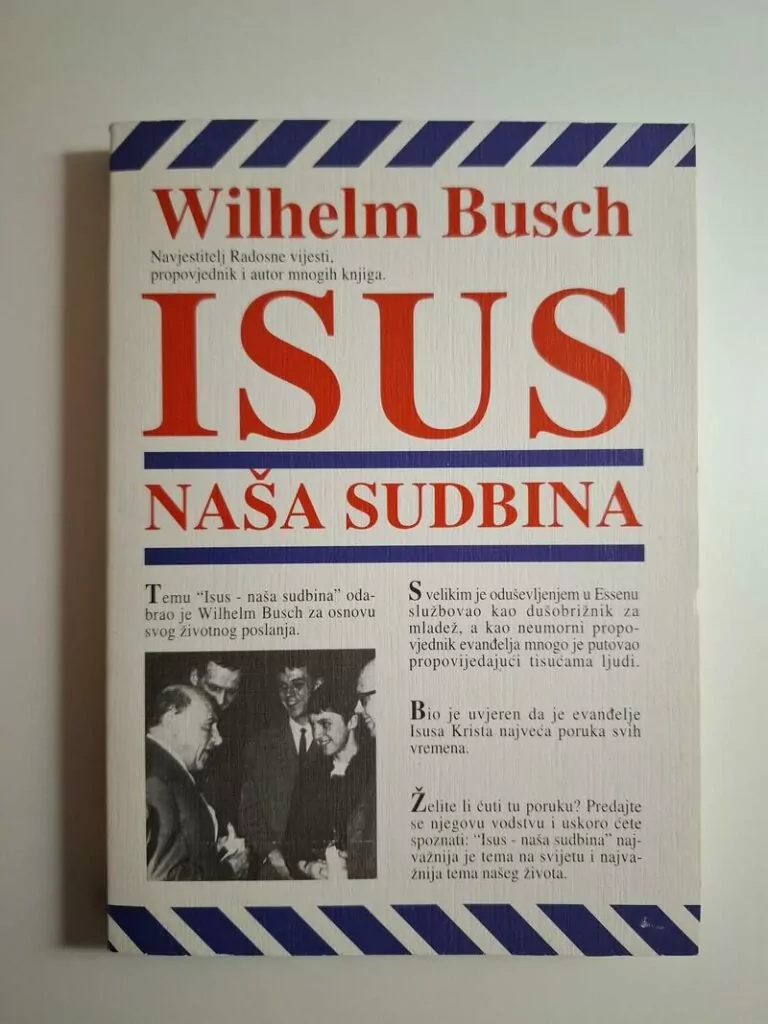 Isus je naša sudbina, Wilhelm Busch