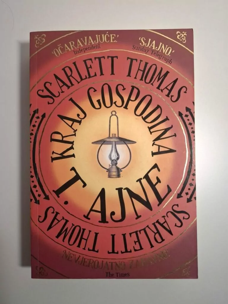 Kraj gospodina T. Ajne - Scarlett Thomas