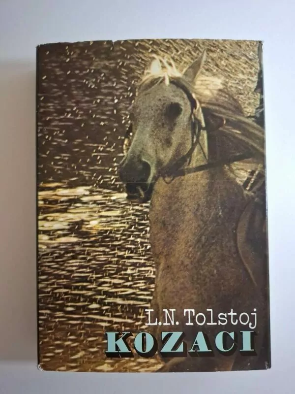 Lav Nikolajevič Tolstoj - Kozaci