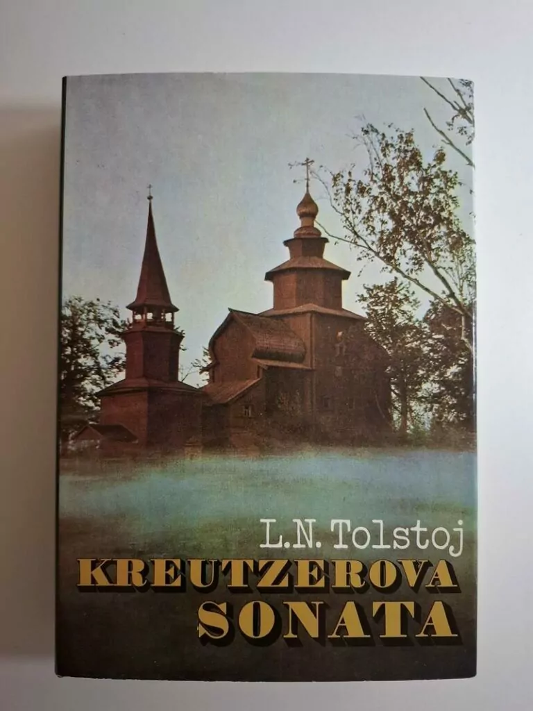 Lav Nikolajevič Tolstoj - Kreutzerova sonata