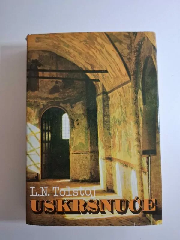 Lav Nikolajevič Tolstoj - Uskrsnuće