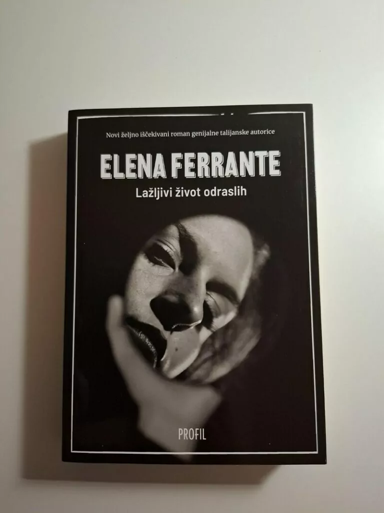 Lažljivi život odraslih - Elena Ferrante