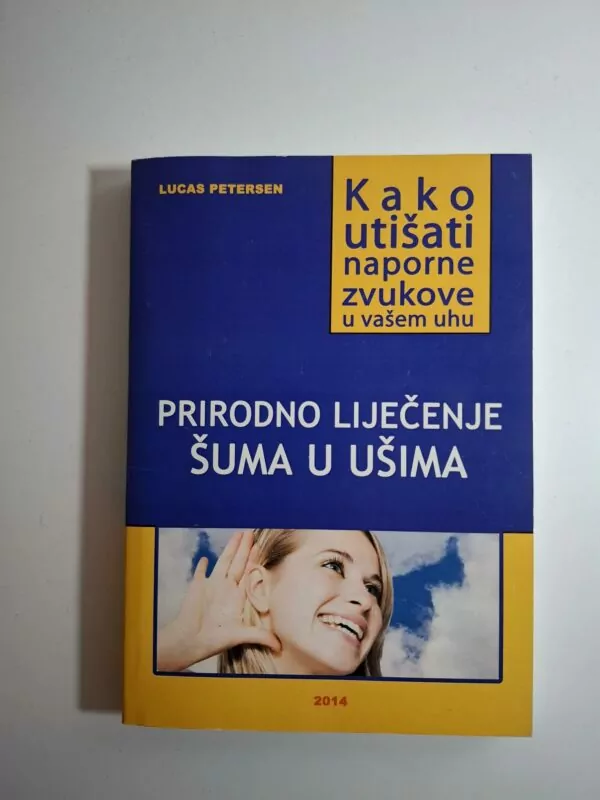 Lucas Petersen - Prirodno liječenje šuma u ušima
